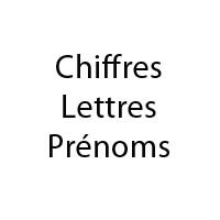 Chiffres ,lettres et prénoms
