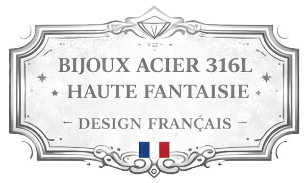 22- Bijoux Acier 316L Haute Fantaisie Design Français